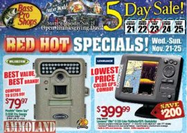 Bass professional Shops Doors Open At 8 Am Thanksgiving purchase begins Wednesday, Nov 21St 2012