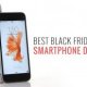 Best smartphone Black Friday deals